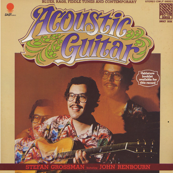 John Renbourn & Stefan Grossman - Acoustic Guitar | Eastworld (EWLF-98001) - 2