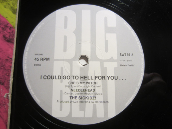 Sic Kidz - I Could Go To Hell For You ... | Big Beat Records (SWT 97) - 2 Sic Kidz - I Could Go To Hell For You ... | Big Beat Records (SWT 97) - 2