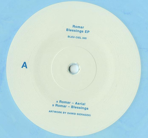 Romar - Blessings | Bleu Ciel (BLEU CIEL 005)