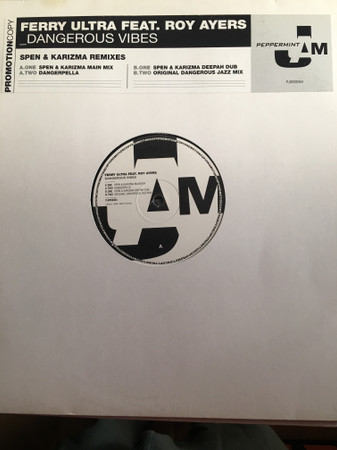 Ferry Ultra - Dangerous Vibes (Spen & Karizma Remixes) | Peppermint Jam (PJMS0064) - 2 Ferry Ultra - Dangerous Vibes (Spen & Karizma Remixes) | Peppermint Jam (PJMS0064) - 2