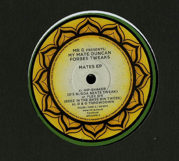Mr G Presents My Mate Duncan Forbes Tweaks - Mates EP