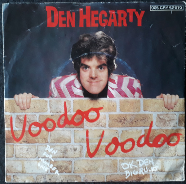 Den Hegarty - Voodoo Voodoo | Magnet (006 CRY 62 610)