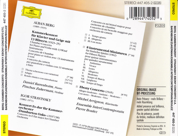 Alban Berg - Igor Stravinsky / Daniel Barenboim - Pinchas Zukerman - Pierre Boulez Et Ensemble Intercontemporain - Alban Berg: Kammerkonzert / Igor Stravinsky: Ebony Concerto - Dumbarton Oaks - 8 Miniatures | Deutsche Grammophon (447 405-2) - 2 Alban Berg - Igor Stravinsky / Daniel Barenboim - Pinchas Zukerman - Pierre Boulez Et Ensemble Intercontemporain - Alban Berg: Kammerkonzert / Igor Stravinsky: Ebony Concerto - Dumbarton Oaks - 8 Miniatures | Deutsche Grammophon (447 405-2) - 2