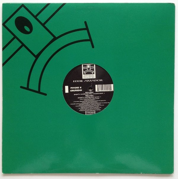 Eddie Amador - Psycho X Girlfriend | Yoshitoshi Recordings (YR090) - 2
