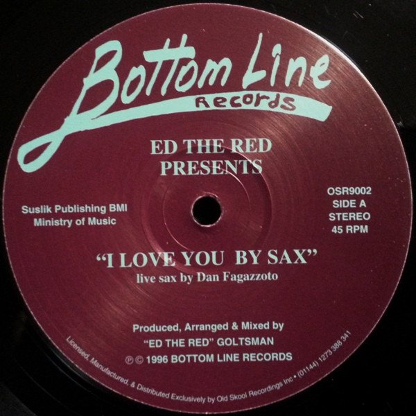 Ed The Red - I Love You | Bottom Line Records (OSR9002)