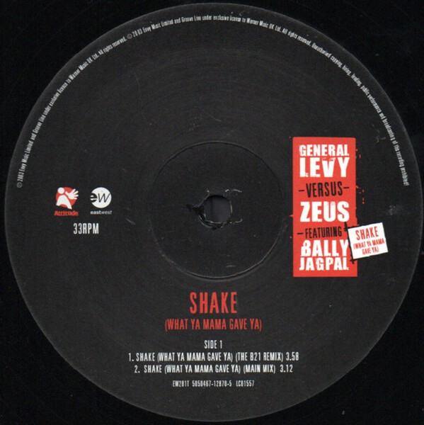 General Levy Versus Dr. Zeus Featuring Bally Jagpal - Shake (What Ya Mama Gave Ya) | Eastwest (EW281T) - 3