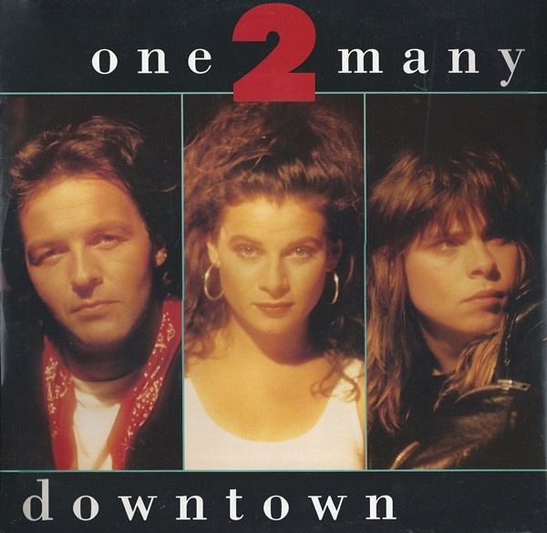 One 2 Many - Downtown | A&M Records (AMY 476) - main