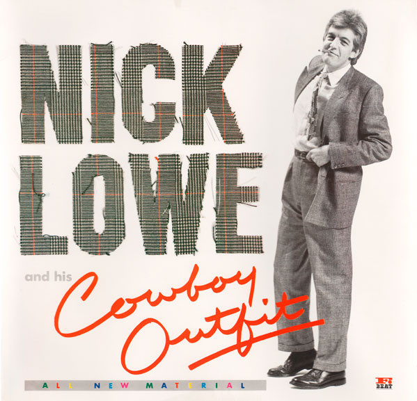 Nick Lowe And His Cowboy Outfit - Nick Lowe And His Cowboy Outfit | F-Beat (ZL 70338) - main Nick Lowe And His Cowboy Outfit - Nick Lowe And His Cowboy Outfit | F-Beat (ZL 70338) - main