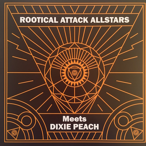 Rootical Attack Allstars Meets Dixie Peach - Untitled | Rootical Attack Records (RARSH.001) - main Rootical Attack Allstars Meets Dixie Peach - Untitled | Rootical Attack Records (RARSH.001) - main
