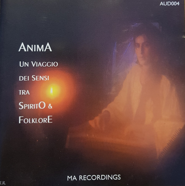 Various - Anima - Viaggio Dei Sensi Tra Spirito E Folklore | MA Recordings (AUD004)