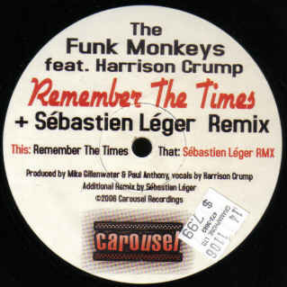 The Funk Monkeys Featuring Harrison Crump - Remember The Times | Carousel Recordings (CR 003)
