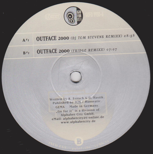 DJ Tom Stevens Vs. Ralph Fridge - Outface 2000 | Go For It (GOFO 9950-6) - 2 DJ Tom Stevens Vs. Ralph Fridge - Outface 2000 | Go For It (GOFO 9950-6) - 2