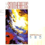 The Smithereens - Especially For You | Enigma Europe (831277) - main