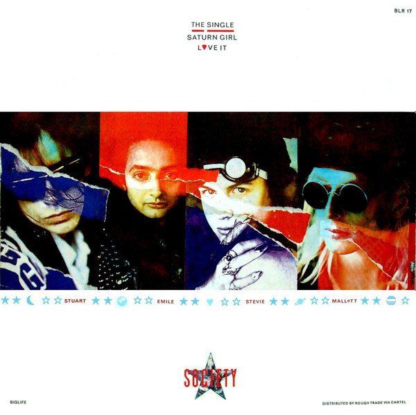 Society - Saturn Girl | Big Life (BLR    1T) - 2
