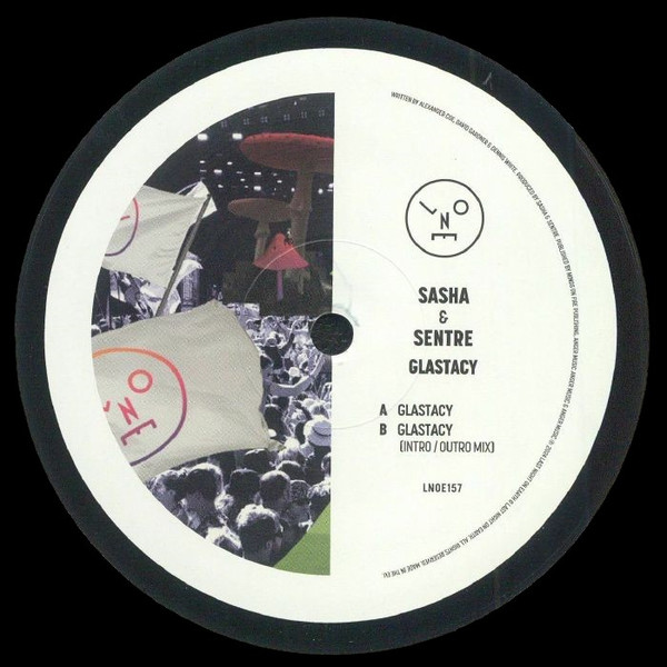 Sasha & Sentre - Glastacy | Last Night On Earth (LNOE157)