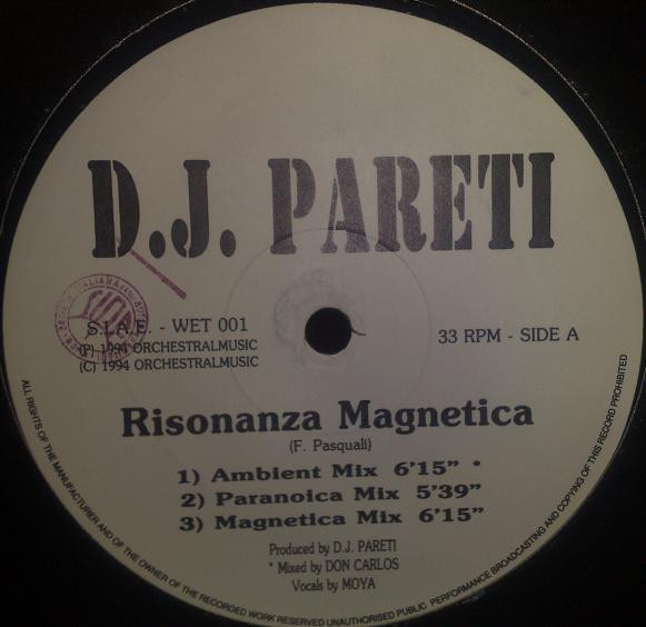 DJ Pareti - Risonanza Magnetica | WET (WET 001)