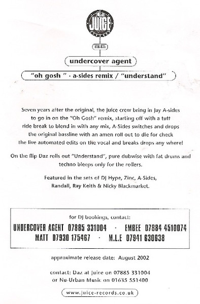 Undercover Agent - Oh Gosh (A-Sides Remix) / Understand | Juice Records (ECIUJ035)
