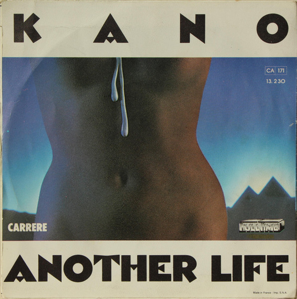 Kano - Another Life | Carrere (13.230) - main Kano - Another Life | Carrere (13.230) - main
