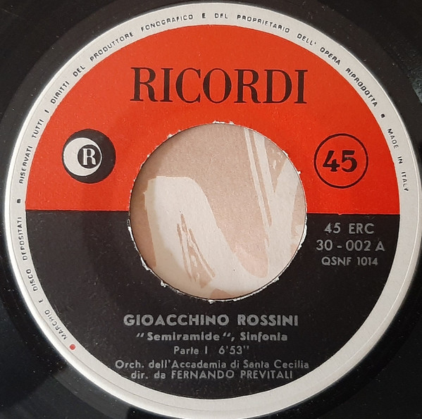 Gioacchino Rossini , Orchestra Dell'Accademia Nazionale di Santa Cecilia Diretta Da Fernando Previtali - Semiramide | Ricordi (45 ERC 30-002) - 3 Gioacchino Rossini , Orchestra Dell'Accademia Nazionale di Santa Cecilia Diretta Da Fernando Previtali - Semiramide | Ricordi (45 ERC 30-002) - 3