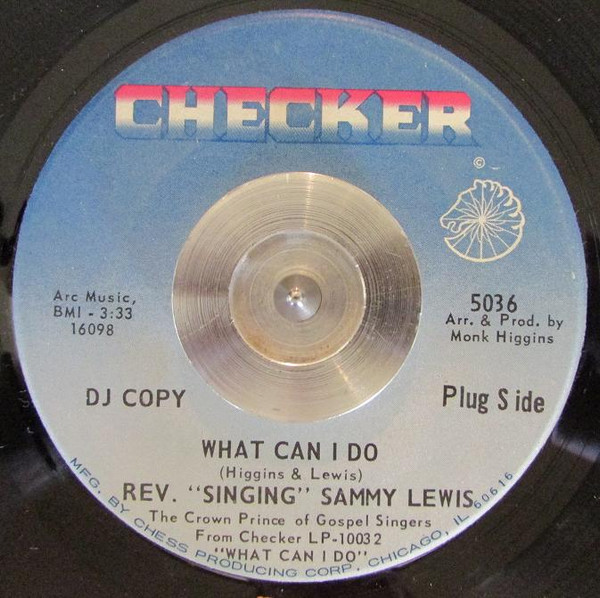 Reverend Samuel K. Lewis - What Can I Do | Checker (5036) - main