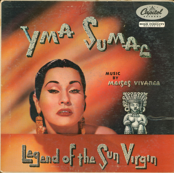 Yma Sumac - Legend Of The Sun Virgin | Capitol Records (T-299) Yma Sumac - Legend Of The Sun Virgin | Capitol Records (T-299)