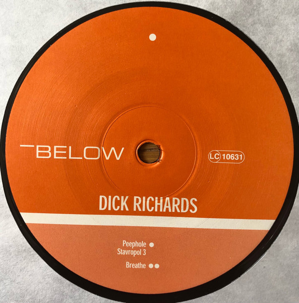 Dick Richards - Peephole | Below (BELOW 07) - main