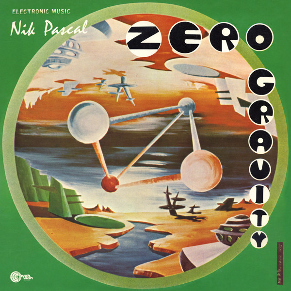 Nik Pascal - Zero Gravity | Wah Wah Records (LPS201) - main