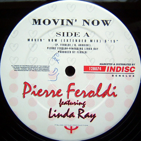 Pierre Feroldi Featuring Linda Ray - Movin' Now | Indisc (DID 128074) - 3
