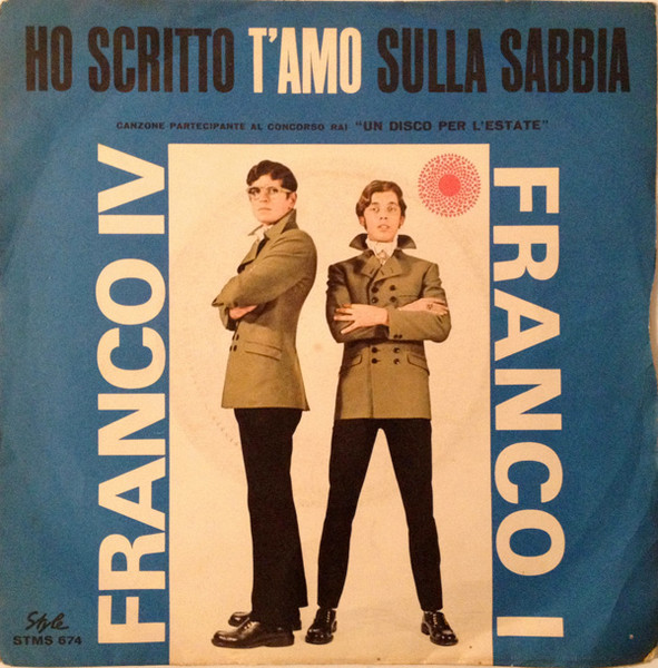 Franco IV E Franco I - Ho Scritto T'Amo Sulla Sabbia | Style (STMS 674) - main