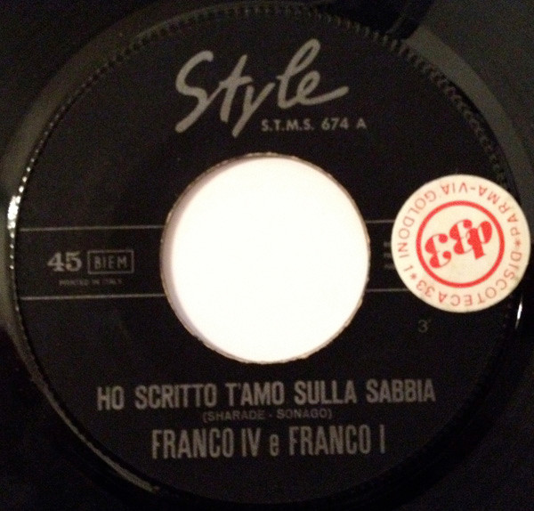 Franco IV E Franco I - Ho Scritto T'Amo Sulla Sabbia | Style (STMS 674) - 3