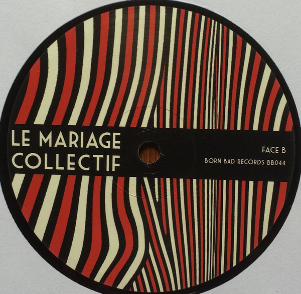Jean-Pierre Mirouze - Le Mariage Collectif | Born Bad Records (BB044) - 4