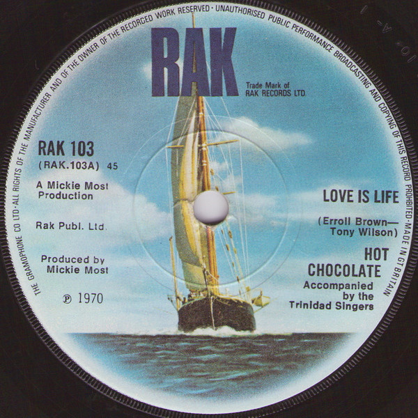 Hot Chocolate - Love Is Life | RAK (RAK 103)
