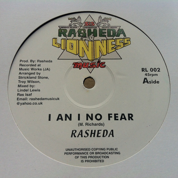 Sister Rasheda - I An I No Fear / Fly I Flag | Sis Rasheda Lionness Music (RL 002) - main