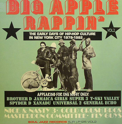 Various - Big Apple Rappin' Vol. 2 | Soul Jazz Records (SJR LP125 VOL2)