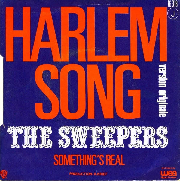 The Sweepers - Harlem Song / Something's Real | Warner Bros. Records (16 318) - 2