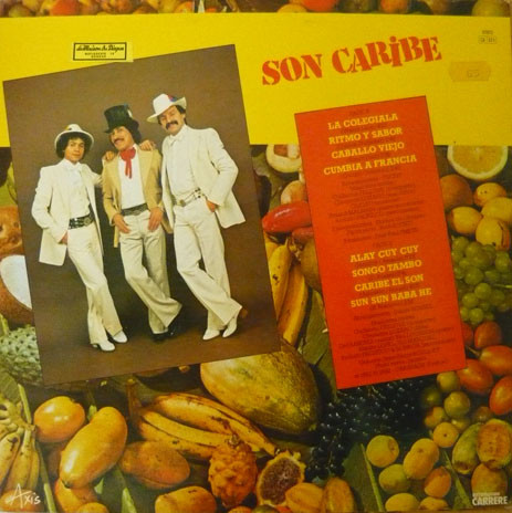 Son Caribe - La Colegiala • Alay Cuy Cuy | Caravage (CRV 67872) - 2 Son Caribe - La Colegiala • Alay Cuy Cuy | Caravage (CRV 67872) - 2