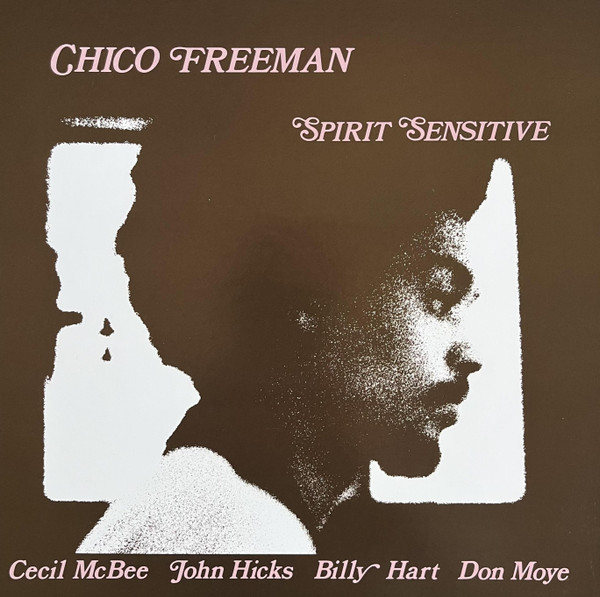 Chico Freeman - Spirit Sensitive | Analogue Productions (APJ 151) - main