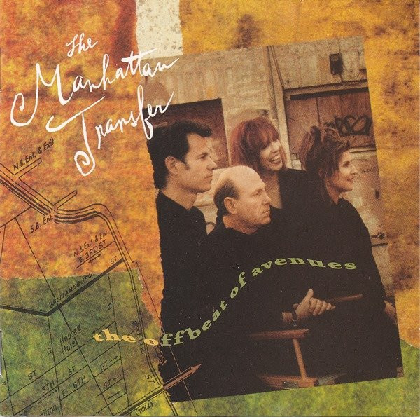 The Manhattan Transfer - The Offbeat Of Avenues | Columbia (4682832) - main The Manhattan Transfer - The Offbeat Of Avenues | Columbia (4682832) - main