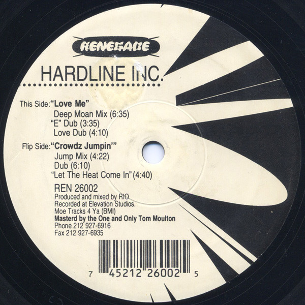 Hardline Inc. - Love Me / Crowdz Jumpin' | Renegade Records NYC (REN 26002)