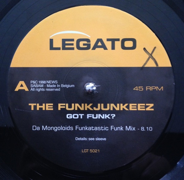 The Funkjunkeez - Got Funk? | Legato Records (LGT 5021) - 3 The Funkjunkeez - Got Funk? | Legato Records (LGT 5021) - 3