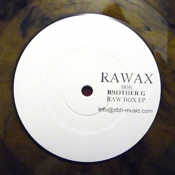 Brother G - Raw Box EP | Rawax (RAWAX 006)