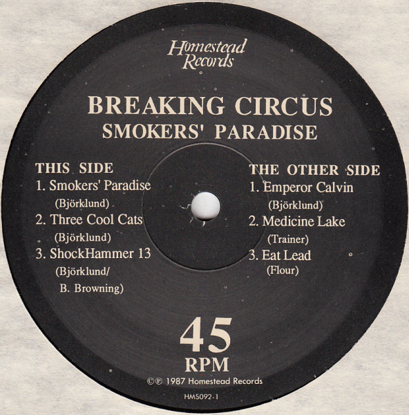 Breaking Circus - Smokers' Paradise | Homestead Records (HMS092) - 3 Breaking Circus - Smokers' Paradise | Homestead Records (HMS092) - 3