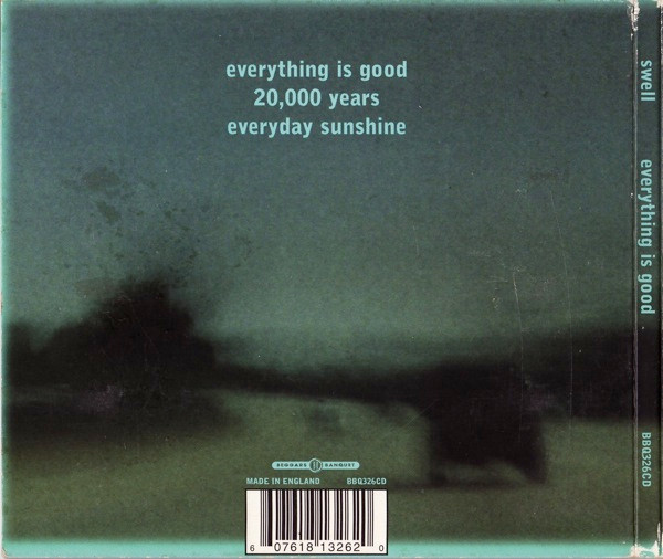 Swell - Everything Is Good | Beggars Banquet (BBQ326CD) - 3