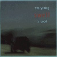 Swell - Everything Is Good | Beggars Banquet (BBQ326CD) - main