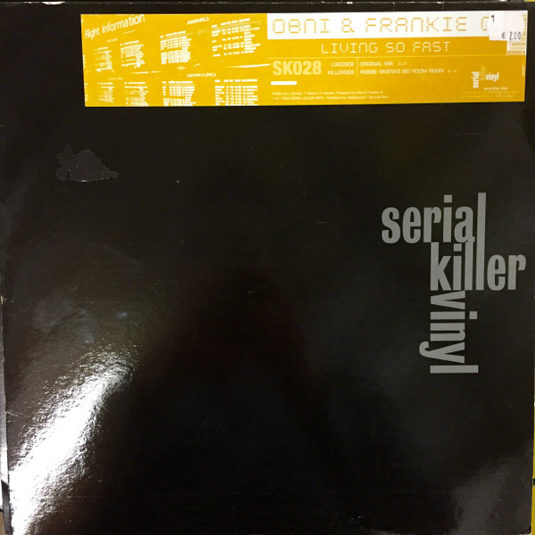 Obni DJ & Frankie G. - Living So Fast | Serial Killer Vinyl (SK-028) - main Obni DJ & Frankie G. - Living So Fast | Serial Killer Vinyl (SK-028) - main