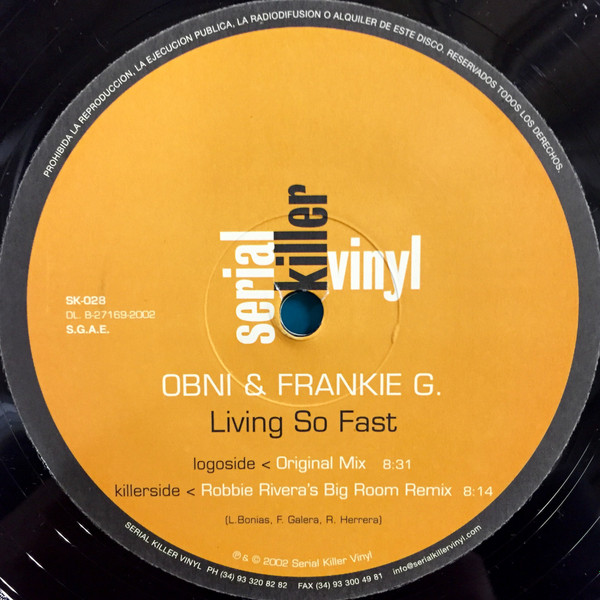Obni DJ & Frankie G. - Living So Fast | Serial Killer Vinyl (SK-028) - 3 Obni DJ & Frankie G. - Living So Fast | Serial Killer Vinyl (SK-028) - 3