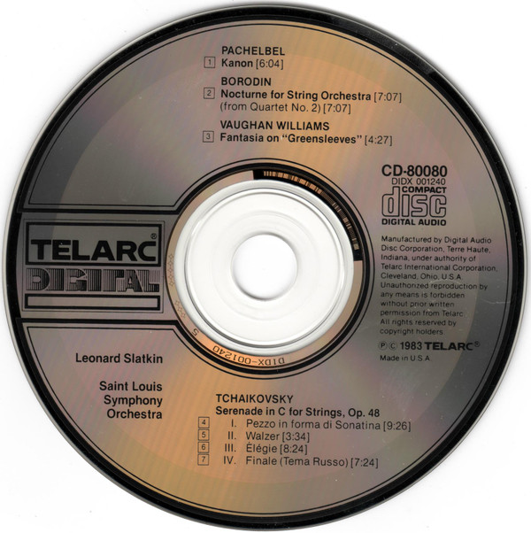 Johann Pachelbel , Pyotr Ilyich Tchaikovsky , Ralph Vaughan Williams , Alexander Borodin , Leonard Slatkin , Saint Louis Symphony Orchestra - Kanon • Serenade • Fantasia On "Greensleeves" • Nocturne | Telarc (CD-80080) - 3
