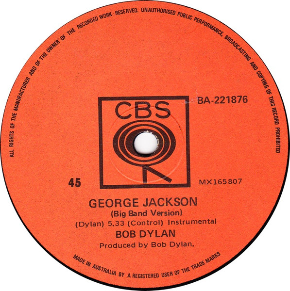 Bob Dylan - George Jackson | CBS (BA-221876) - main Bob Dylan - George Jackson | CBS (BA-221876) - main