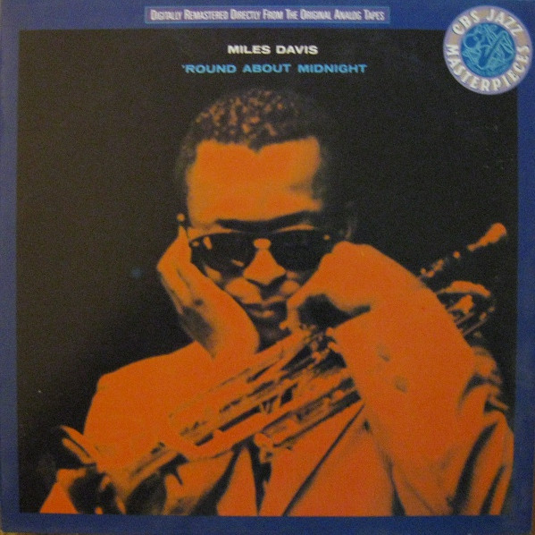 Miles Davis - 'Round About Midnight | CBS (CBS 460605 1)