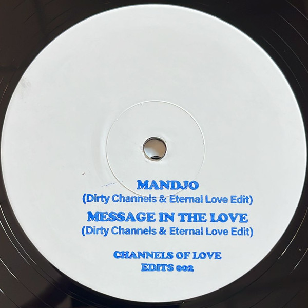 Channels Of Love - Edits 002 | Not On Label (002) - 2